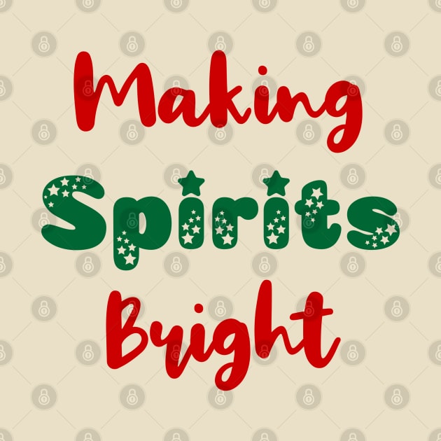 Making Spirits Bright Christmas by KayBee Gift Shop