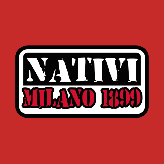 Nativi Milano 1899 by lounesartdessin