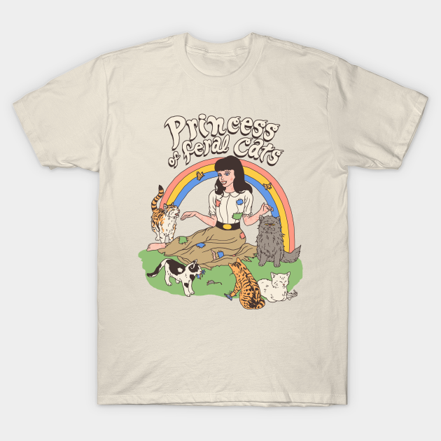 Princess Of Feral Cats - Princess - T-Shirt