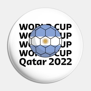 World Cup Qatar 2022  - Team Argentina Pin