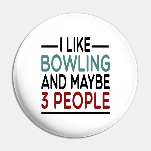 i like bowling and maybe 3 people: funny bowler gift idea / Bowling Gift for mens and womens / Bowler Tee / Bowling Gift, Birthday Present watercolor style idea design Pin by First look