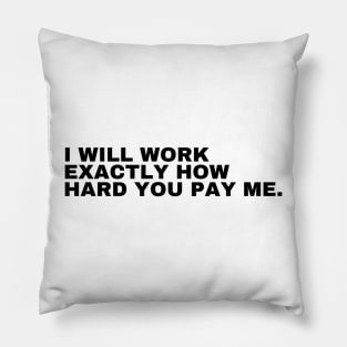 Antiwork Protest Design Pillow