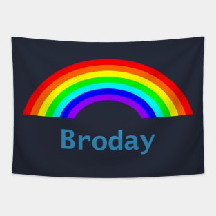 Funny Fathers Day Broday Rainbow Tapestry