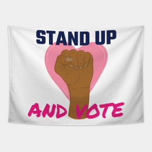 Stand Up And Vote Tapestry