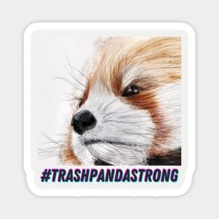 #TrashPandaStrong Magnet