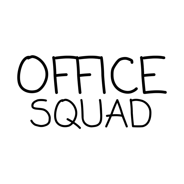 Office Squad by Teacher Tees