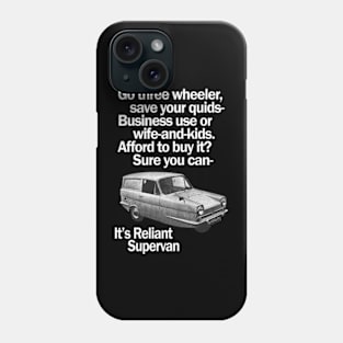 RELIANT REGAL SUPERVAN - advert Phone Case