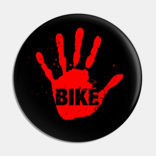 "Bike" Murder Hand Cycling Graphic Pin