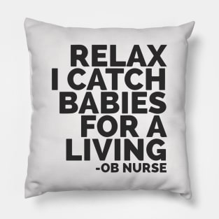 OB Nurse Catching Babies Pillow