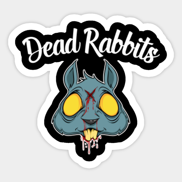 Dead Rabbits Irish Gang New York T-Shirt Gift - Dead Rabbits - Sticker ...