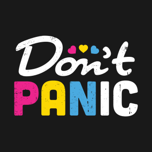 Dont Panic Pan Pride T-Shirt