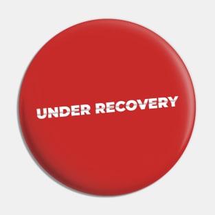 Under Recovery Pin