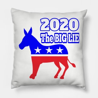 2020 THE BIG LIE WHICH WILL BE REVEALED | CONSERVATIVE GIFTS FOR MOTHER&#39;S DAY, FATHER&#39;S DAY Pillow