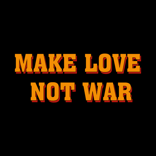 Make Love Not War Tumblr Aesthetic Retro T-shirt Gift by YourAesthetics