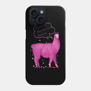 Pink is Never Too Much Phone Case