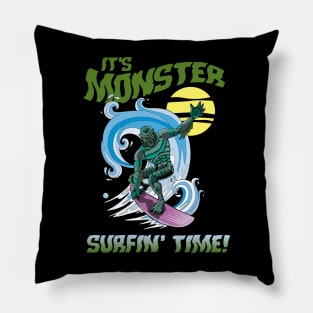 IT'S MONSTER SURFIN' TIME! Pillow