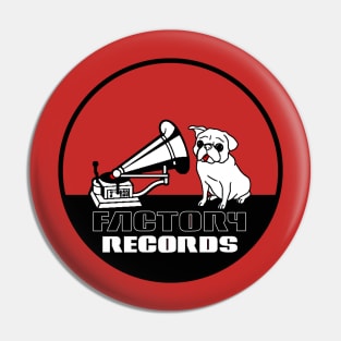 Factory Records Pugger (Nipper Who?) Pin