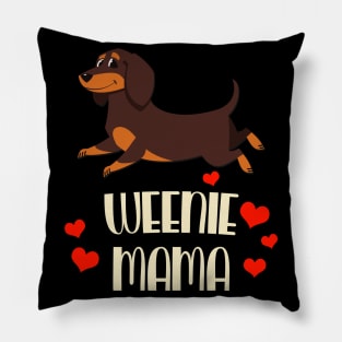 Weenie Mama Dachshund Dog Lover Ladies Pillow