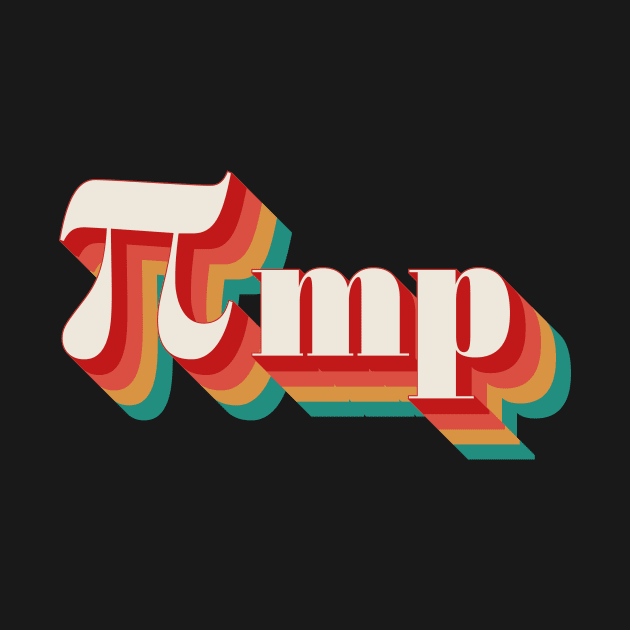 πmp (pimp) by n23tees