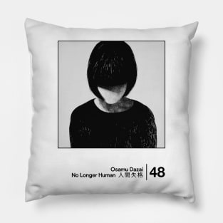 No Longer Human - Minimal Style Graphic Artwork Pillow