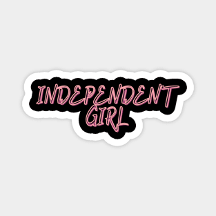 Independent Girl Magnet