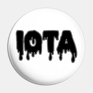 Drippy Iota Pin