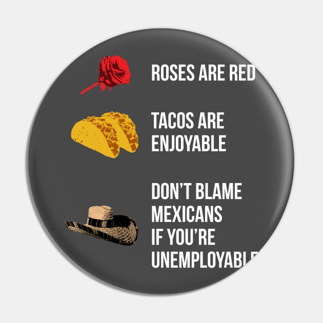 Roses are red, tacos are enjoyable... Pin by gnotorious