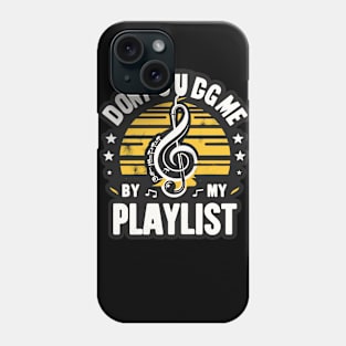 Jazz Harmony: Don’t Judge My Playlist Phone Case