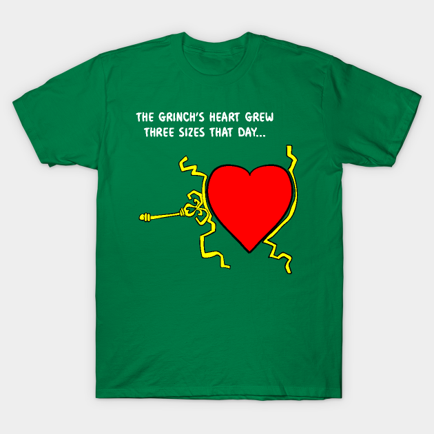 Grinch S Heart Grew The Grinch T Shirt Teepublic The best gifs are on giphy. grinch s heart grew