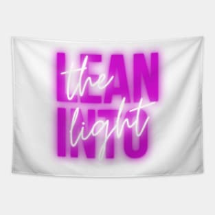 Lean into the Light original popart design neon logo Tapestry