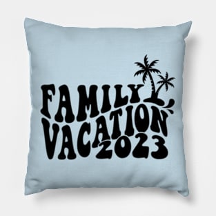 Matching Family Vacation 2023 Pillow