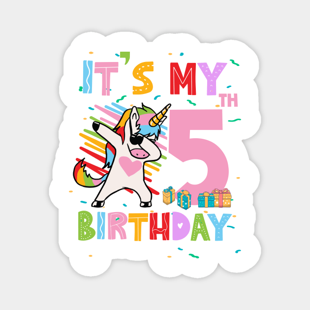 It's My 5th Birthday Girl Cute Unicorn B-day Giif For Girls Kids toddlers Magnet by Los San Der