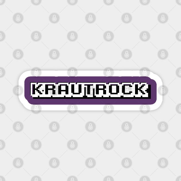 Krautrock A Magnet by Orloff-Tees