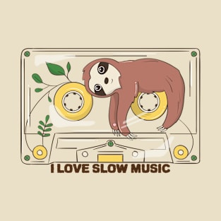 Sloth in a cassette I love Slow Music Sarcastic Animal Pun T-Shirt