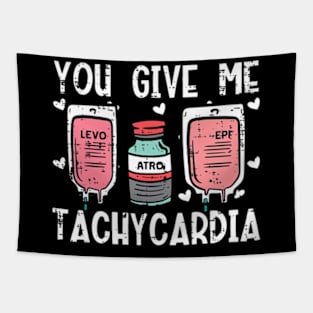 You Give Me Tachycardia Nurse Valentines Day Scrub Top Tapestry