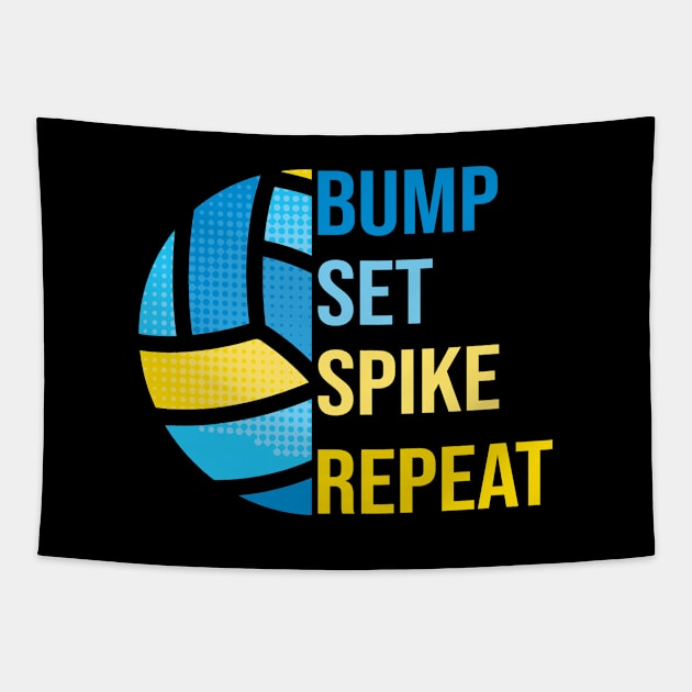 Volleyball - Bump Set Spike Repeat Tapestry by Kudostees