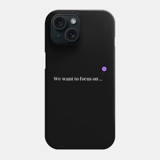 We want to focus on... bts jungkook funny quote. Phone Case