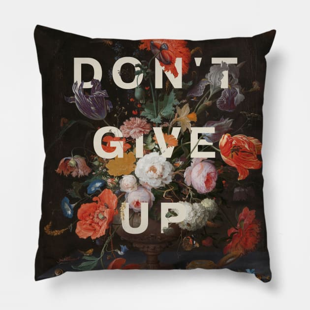 Floral typography: Don't give up (off-white text) Pillow by Ofeefee