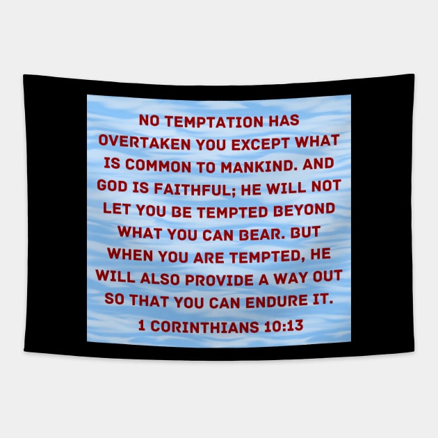 Bible Verse 1 Corinthians 10:13 Tapestry by Prayingwarrior