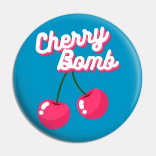 Cherry Bomb Runaways Cute Pop Art Band Music 90's Pin