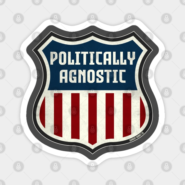 Politically Agnostic Magnet by Garment Monkey Co.