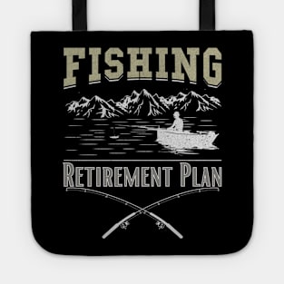 Retirement Plan Fishing Tote