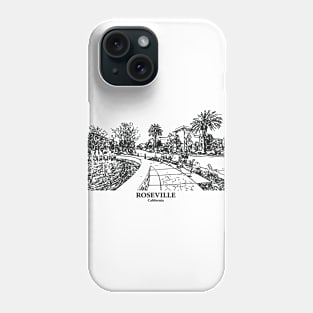 Roseville - California Phone Case