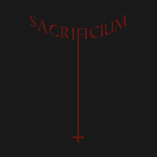 Sacrifice T-Shirt