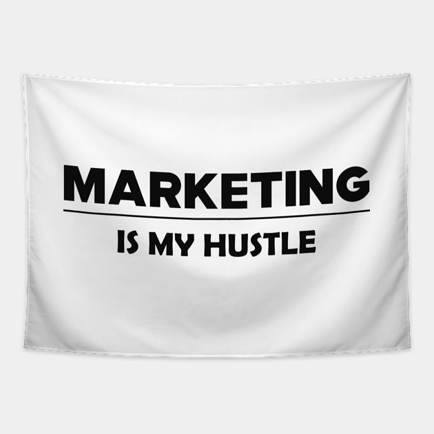 Marketing is my hustle Tapestry by KC Happy Shop