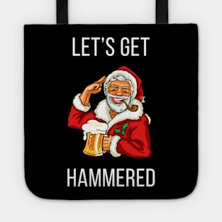 Let's Get Hammered Tote