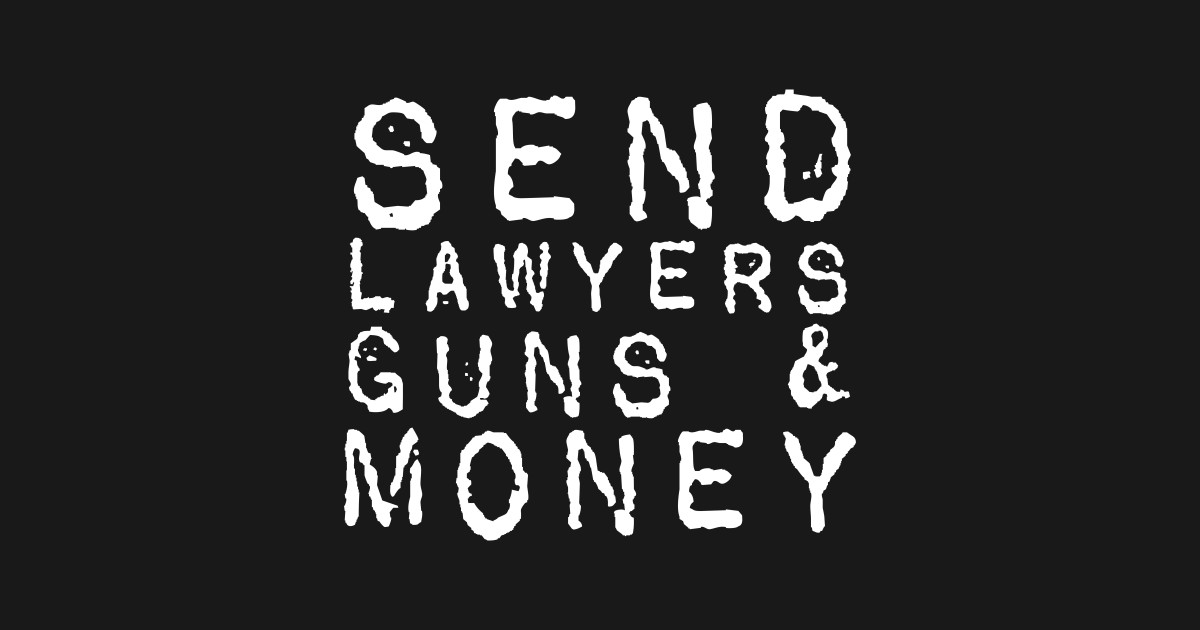 Send Lawyers Guns And Money Warren Zevon TShirt TeePublic