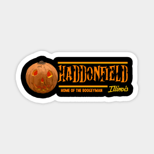 Haddonfield, IL Home of the Boogeyman from Halloween 1978 Magnet