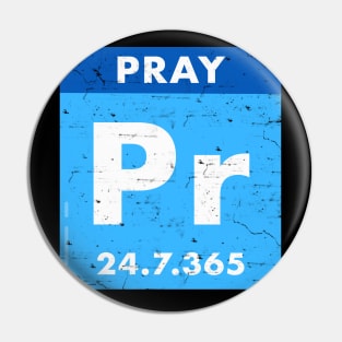 Pray 24/7/365 the hope element, white text blue background Pin