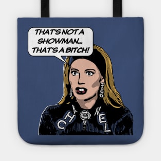 Not A Showman | Dorit | RHOBH Tote